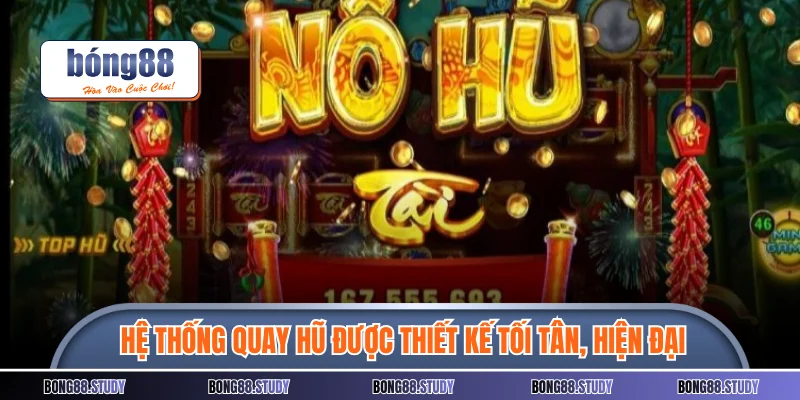 Hệ thống quay hũ được thiết kế tối tân, hiện đại