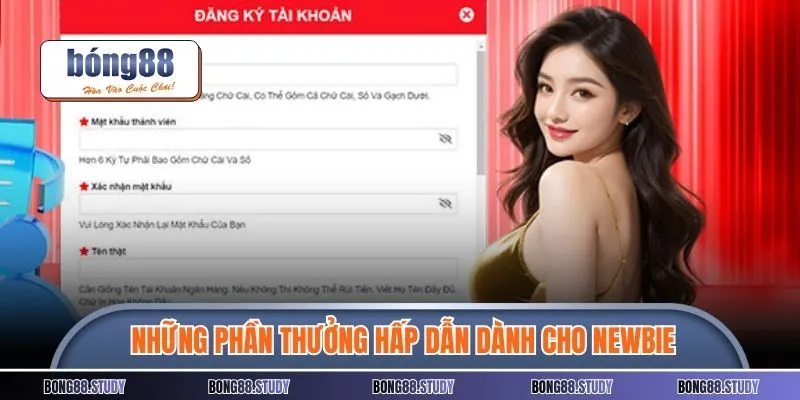 Những phần thưởng hấp dẫn dành cho newbie tham gia